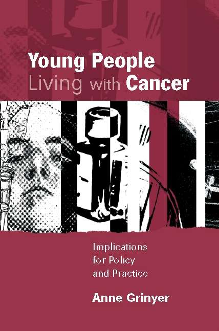 Book cover of Young People Living with Cancer (UK Higher Education OUP  Humanities & Social Sciences Health & Social Welfare)