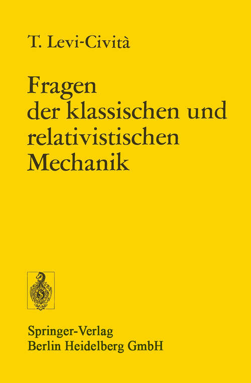 Book cover of Fragen der Klassischen und Relativistischen Mechanik: Vier Vorträge Gehalten in Spanien im Januar 1921 (1973)