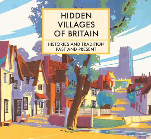 Book cover of Hidden Villages of Britain