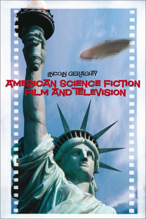Book cover of American Science Fiction Film and Television