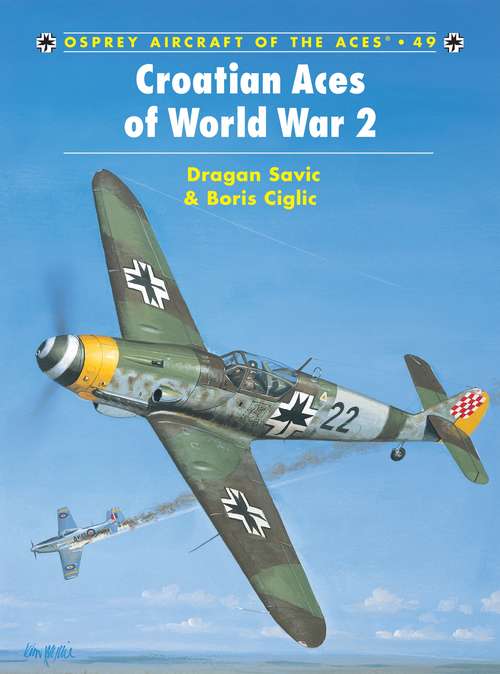 Book cover of Croatian Aces of World War 2 (Aircraft of the Aces)