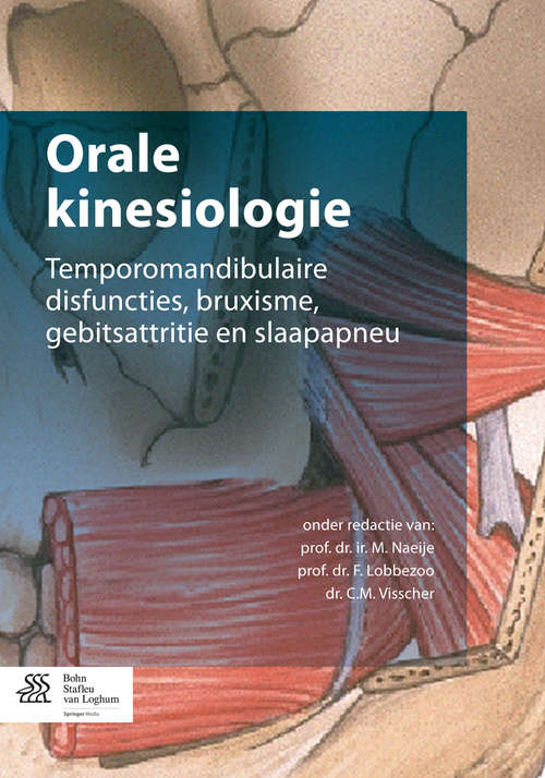 Book cover of Orale kinesiologie: Temporomandibulaire disfuncties, bruxisme, gebitsattritie en slaapapneu (2015)