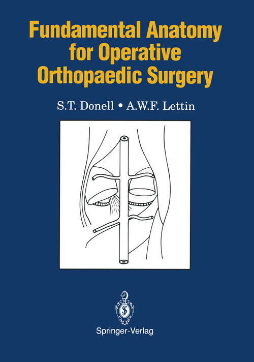 Book cover of Fundamental Anatomy for Operative Orthopaedic Surgery (1991) (Fundamental Anatomy)