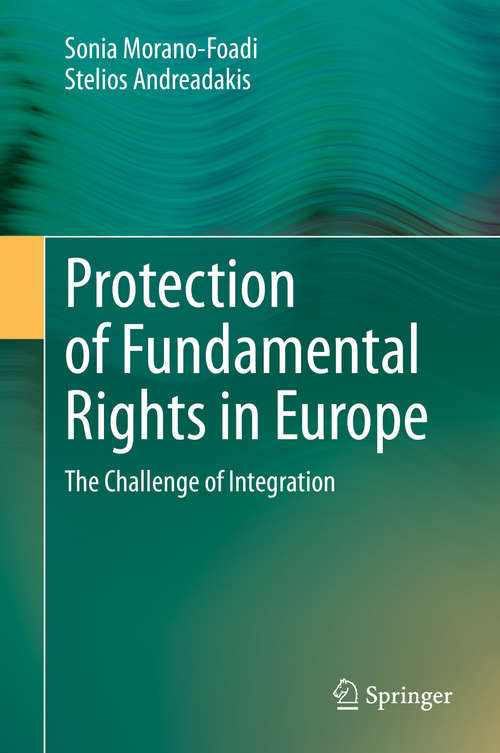 Book cover of Protection of Fundamental Rights in Europe: The Challenge of Integration (1st ed. 2020)