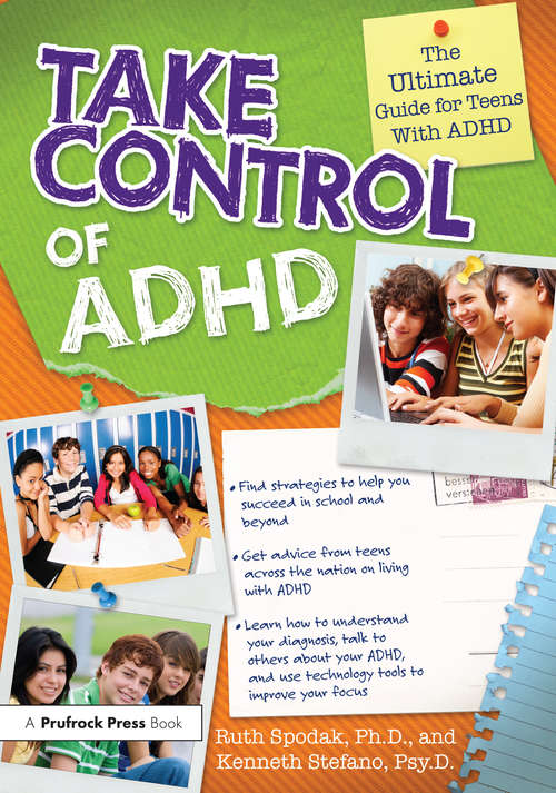 Book cover of Take Control of ADHD: The Ultimate Guide for Teens With ADHD