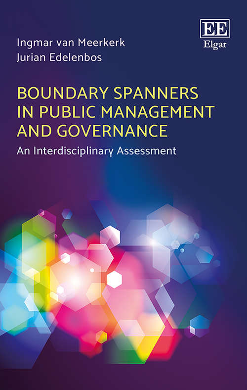 Book cover of Boundary Spanners in Public Management and Governance: An Interdisciplinary Assessment