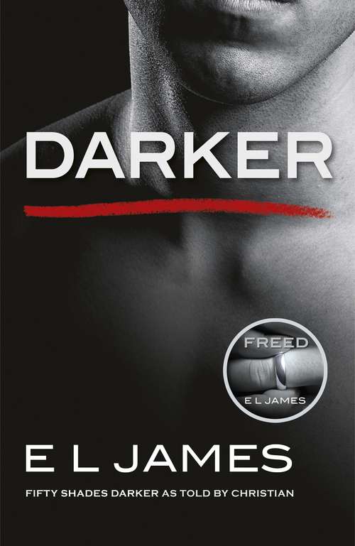 Book cover of Darker: 'Fifty Shades Darker' as told by Christian (Fifty Shades #5)