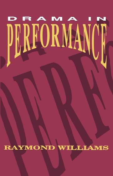 Book cover of Drama in Performance (UK Higher Education OUP  Humanities & Social Sciences Sociology)