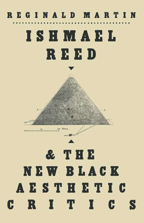 Book cover of Ishmael Reed And The New Black Aesthetic Critics (1st ed. 1988)