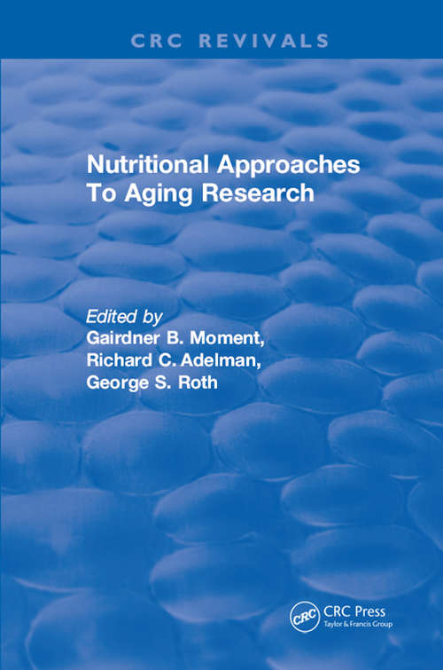 Book cover of Nutritional Approaches To Aging Research