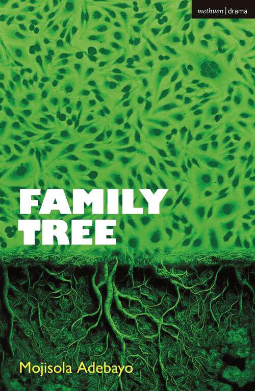 Book cover of Family Tree (Modern Plays)
