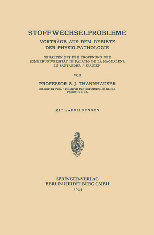 Book cover of Stoffwechselprobleme: Vorträge aus dem Gebiete der Physio-Pathologie (1934)