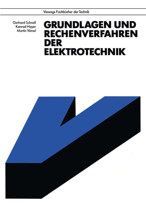 Book cover of Grundlagen und Rechenverfahren der Elektrotechnik (1989)
