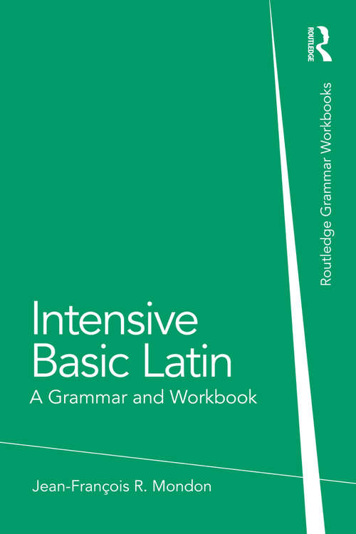 Book cover of Intensive Basic Latin: A Grammar and Workbook