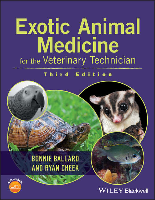 Book cover of Exotic Animal Medicine for the Veterinary Technician (3)