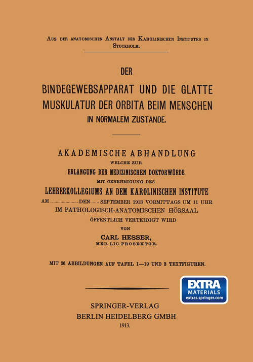 Book cover of Der Bindegewebsapparat und die Glatte Muskulatur der Orbita beim Menschen in Normalem Zustande (1913)