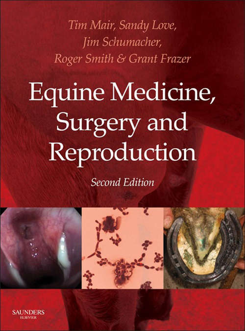 Book cover of Equine Medicine, Surgery and Reproduction - E-Book (2)