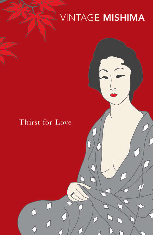 Book cover of Thirst for Love (Twentieth Century Classics Ser.)