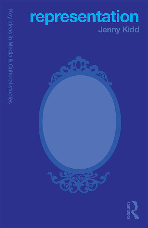 Book cover of Representation (Key Ideas in Media & Cultural Studies)