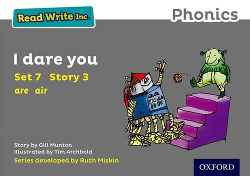 Book cover of Read Write Inc. Phonics: Grey Set 7 Storybook 3 I Dare You