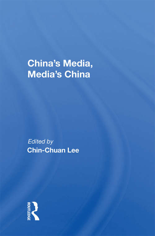 Book cover of China's Media, Media's China