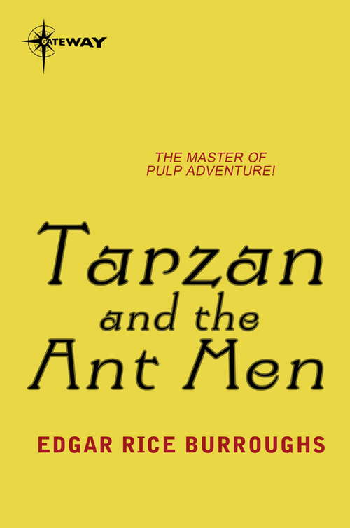 Book cover of Tarzan and the Ant Men: Large Print (TARZAN #10)