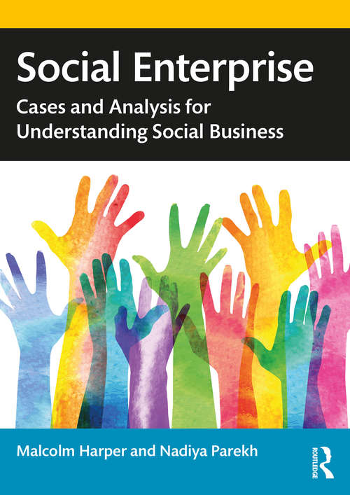 Book cover of Social Enterprise: Cases and Analysis for Understanding Social Business