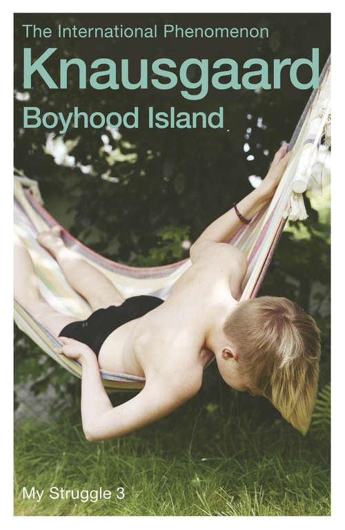 Book cover of Boyhood Island: My Struggle Book 3 (Knausgaard #3)