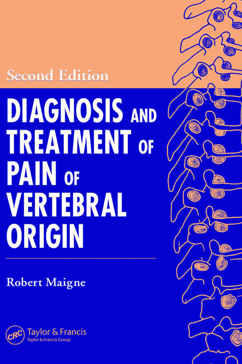 Book cover of Diagnosis and Treatment of Pain of Vertebral Origin (2)
