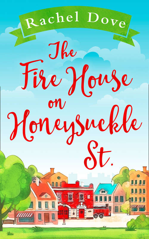 Book cover of The Fire House on Honeysuckle Street (ePub edition)