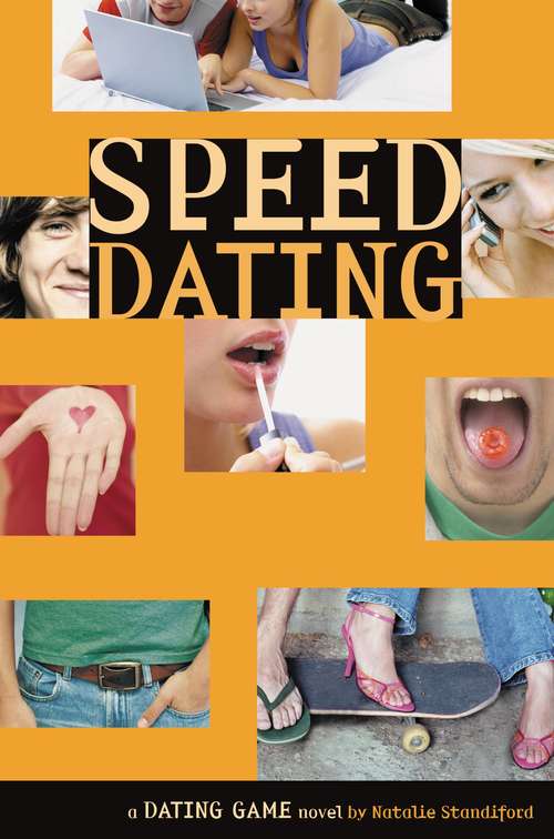 Book cover of The Dating Game #5: Speed Dating (5) (The\dating Game Ser.: Vol. 5)