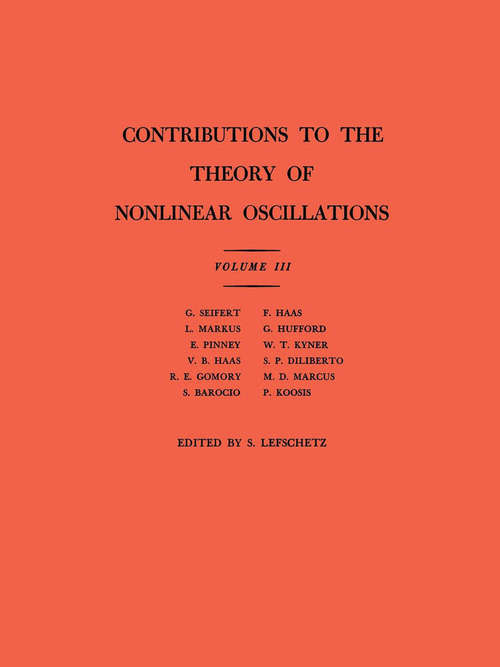 Book cover of Contributions to the Theory of Nonlinear Oscillations (AM-36), Volume III (PDF)