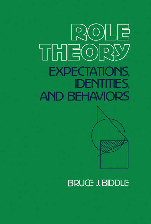 Book cover of Role Theory: Expectations, Identities, and Behaviors