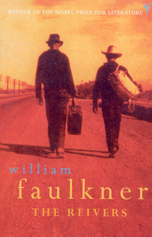 Book cover of The Reivers: A Reminiscence (William Faulkner Manuscripts)