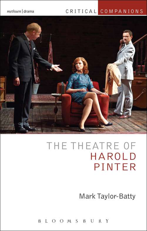 Book cover of The Theatre of Harold Pinter (Critical Companions)