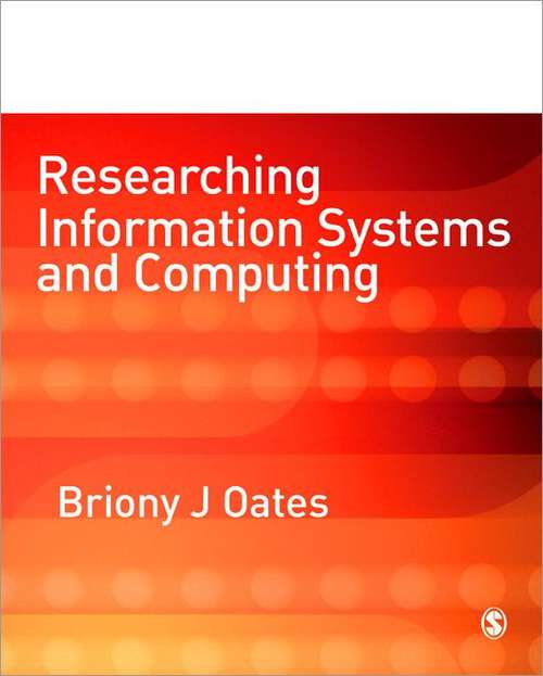 Book cover of Researching Information Systems And Computing (PDF)