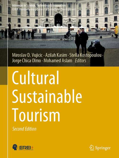 Book cover of Cultural Sustainable Tourism (2nd ed. 2022) (Advances in Science, Technology & Innovation)