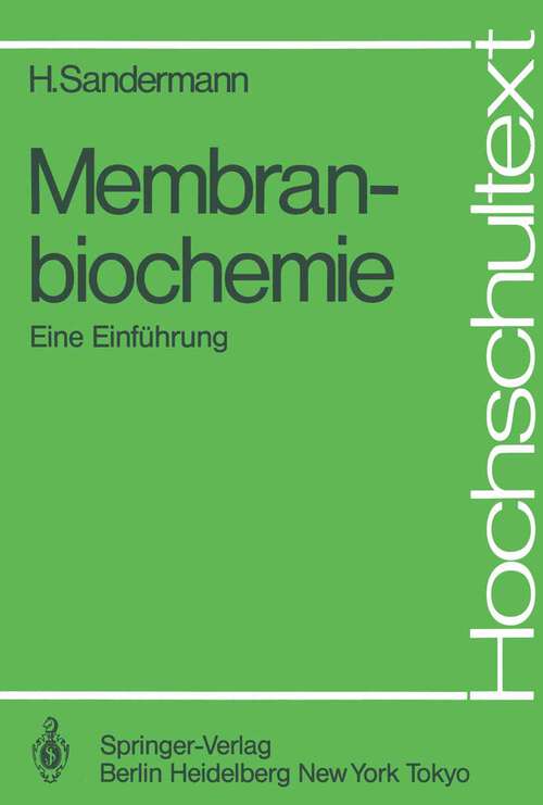 Book cover of Membranbiochemie: Eine Einführung (1983) (Hochschultext)