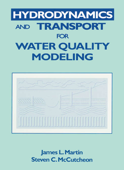 Book cover of Hydrodynamics and Transport for Water Quality Modeling