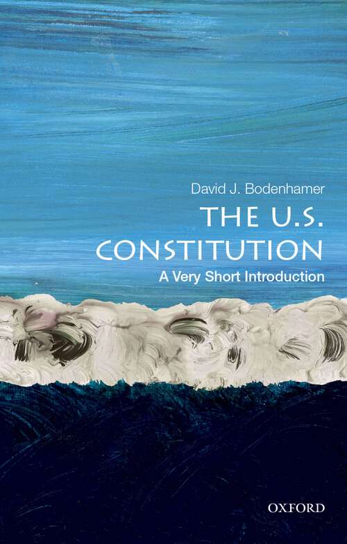 Book cover of The U.S. Constitution: A Very Short Introduction (Very Short Introductions)