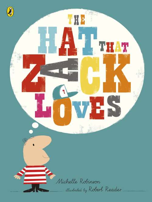Book cover of The Hat That Zack Loves