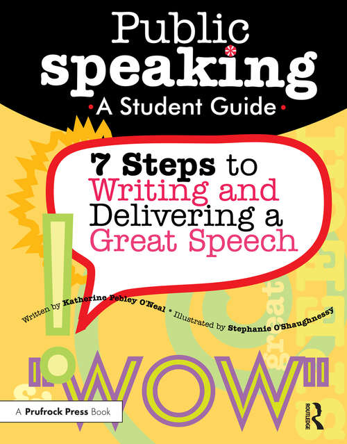 Book cover of Public Speaking: 7 Steps to Writing and Delivering a Great Speech (Grades 4-8)