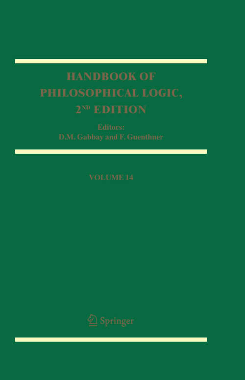 Book cover of Handbook of Philosophical Logic: Volume 14 (2007) (Handbook of Philosophical Logic #14)