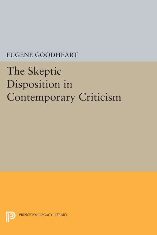 Book cover of The Skeptic Disposition In Contemporary Criticism