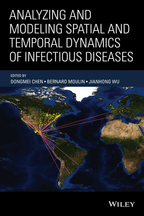 Book cover of Analyzing and Modeling Spatial and Temporal Dynamics of Infectious Diseases