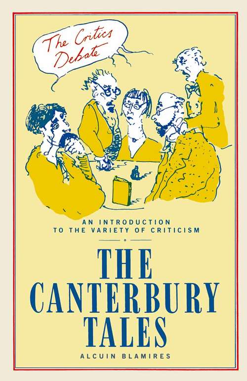 Book cover of "Canterbury Tales" (1st ed. 1987) (The Critics Debate)