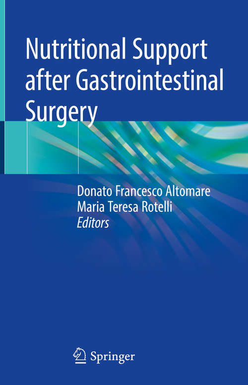 Book cover of Nutritional Support after Gastrointestinal Surgery (1st ed. 2019)