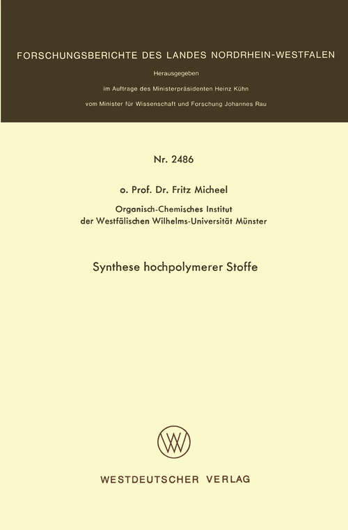 Book cover of Synthese hochpolymerer Stoffe (1975) (Forschungsberichte des Landes Nordrhein-Westfalen #2486)