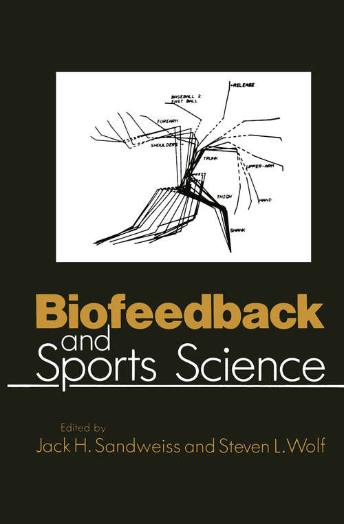 Book cover of Biofeedback and Sports Science (1985)