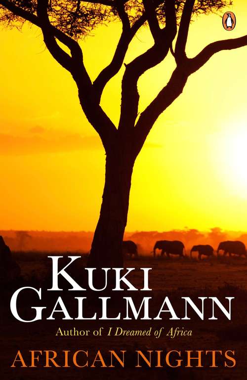Book cover of African Nights: True Stories From The Author Of I Dreamed Of Africa (Ulverscroft Large Print Ser.)